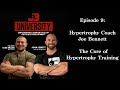 Episode 9: Hypertrophy Coach Joe Bennett- The Core of Hypertrophy Training