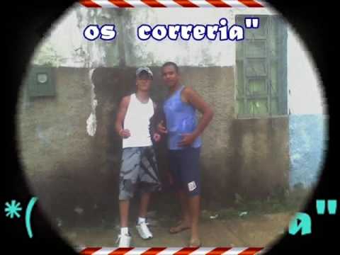 Só os mala ... (os correria""" )