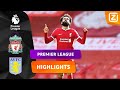 WAT EEN FANTASTISCHE WEDSTRIJD!? | Liverpool vs Aston Villa | Premier League 2020/21 | Samenvatting