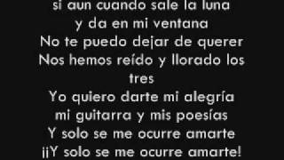 Y solo se me ocurre amarte - Alejandro Sanz