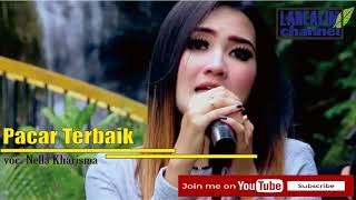 Pacar Terbaik Terbaru Nella Kharisma