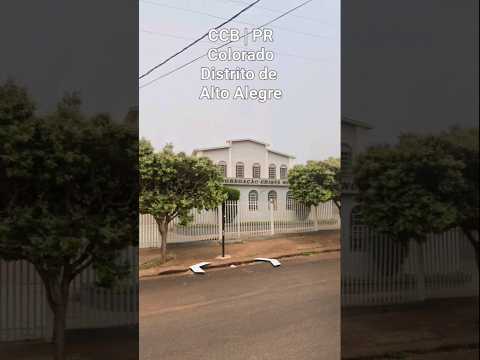 CCB Colorado PR | Distrito de Alto Algre #igreja#evangelho#templo#hino#irmandadeccb#ccbhinos#louvor