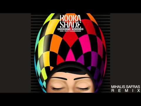 Booka Shade - Crossing Borders ft. Fritz Kalkbrenner (Mihalis Safras Remix)