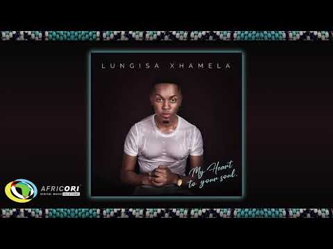 Lungisa Xhamela - Andisoze (Official Audio)