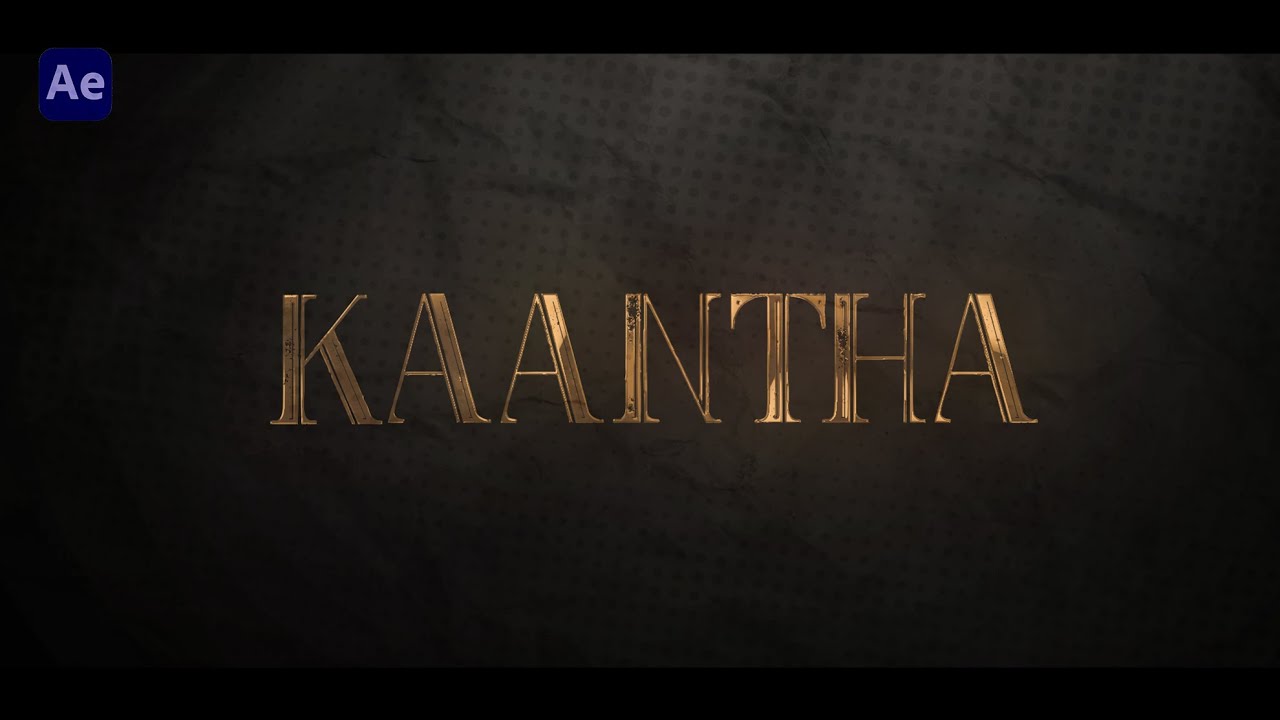 Kaantha Movie Teaser Titles – After Effects Template