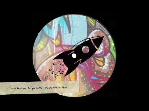 Lucas Ferreyra, Sergio Saffe - Punky (Radio Edit)
