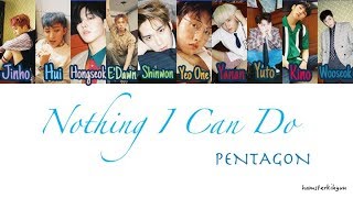 Download lagu PENTAGON (펜타곤) - Nothing I Can Do (보낼 수밖에) Lyrics [Color Coded/Han/Rom/Eng] mp3