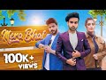 MERA BHAI MEHMOOD J FT SHERRY HEARTS MISHAL HEARTS B2 LABELS OFFICIAL MUSIC VIDEO