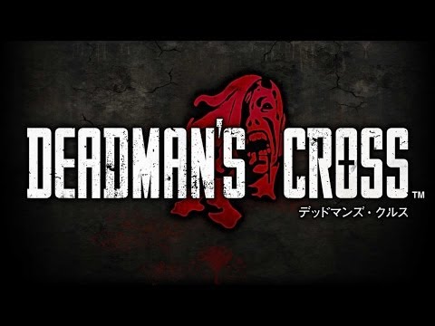 Видео Deadman’s Cross #1