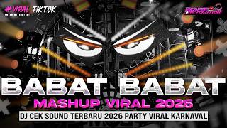 Download lagu DJ BABAT BABAT X MASHUP VIRAL - CEK SOUND HOREG KARNAVAL MIDDLE NROTOK NULUP - DJ PARTY BASS BLAYER mp3 Download lagu DJ BABAT BABAT X MASHUP VIRAL - CEK SOUND HOREG KARNAVAL MIDDLE NROTOK NULUP - DJ PARTY BASS BLAYER mp3