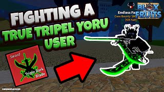 Fighting True Triple Yoru user lol