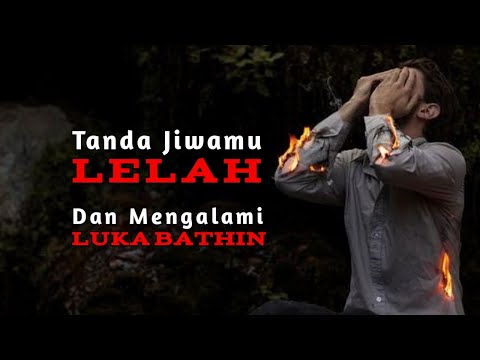 tanda-jiwamu-lelah-dan-mengalami-luka-bathin