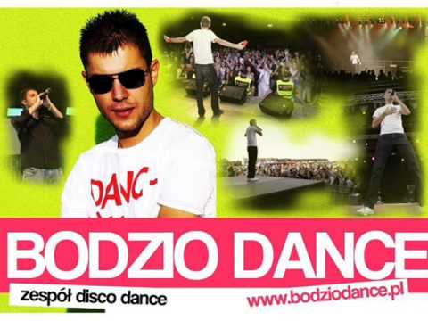 BODZIO DANCE - Czy będzie ci ze mną dobrze (premiera lato 2013)
