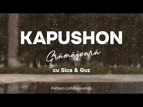 Kapushon - Grămăjoară (cu Sica & Guz)