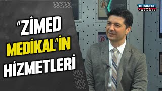 "ZİMED MEDİKAL"İN FAALİYETLERİ... SUAT KALE ANLATIYOR...