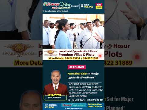 Hosur Railway Station to Be Upgraded as Five-Platform Station, Says SWR General Manager