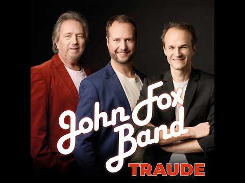 JOHN FOX BAND - Traude (Offizielles Video)