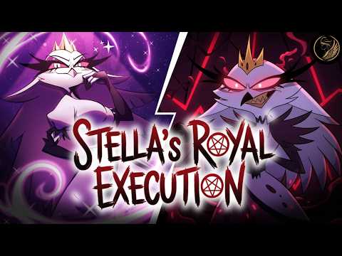 STELLA'S Royal Execution - 'A Matter Of Status' | Helluva Boss Villain Song