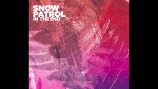 Snow Patrol - In The End (Dressing Room Session)
