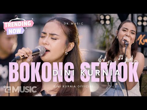 Dini Kurnia - BOKONG SEMOK (Official Music Video) || FYP Tik Tok