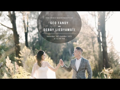 Holy Matrimony of Fandy and Debby | 30 October 2021