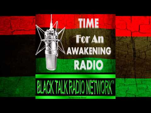 Time for an Awakening with Ashra Kwesi : African Origin of the Bible and the Koran