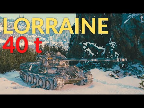 Lorraine 40 t: Right Decision - World of Tanks