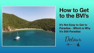 How to Get to the British Virgin Islands (BVI