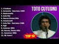 T o t o C u t u g n o MIX Grandes Exitos, Best Songs ~ 1970s Music ~ Top Latin, Italian Music, W...