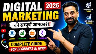 Digital Marketing Explained 2026 | Course, Benefits, Career, Earnings | Guide For Beginners In Hindi thumbnail