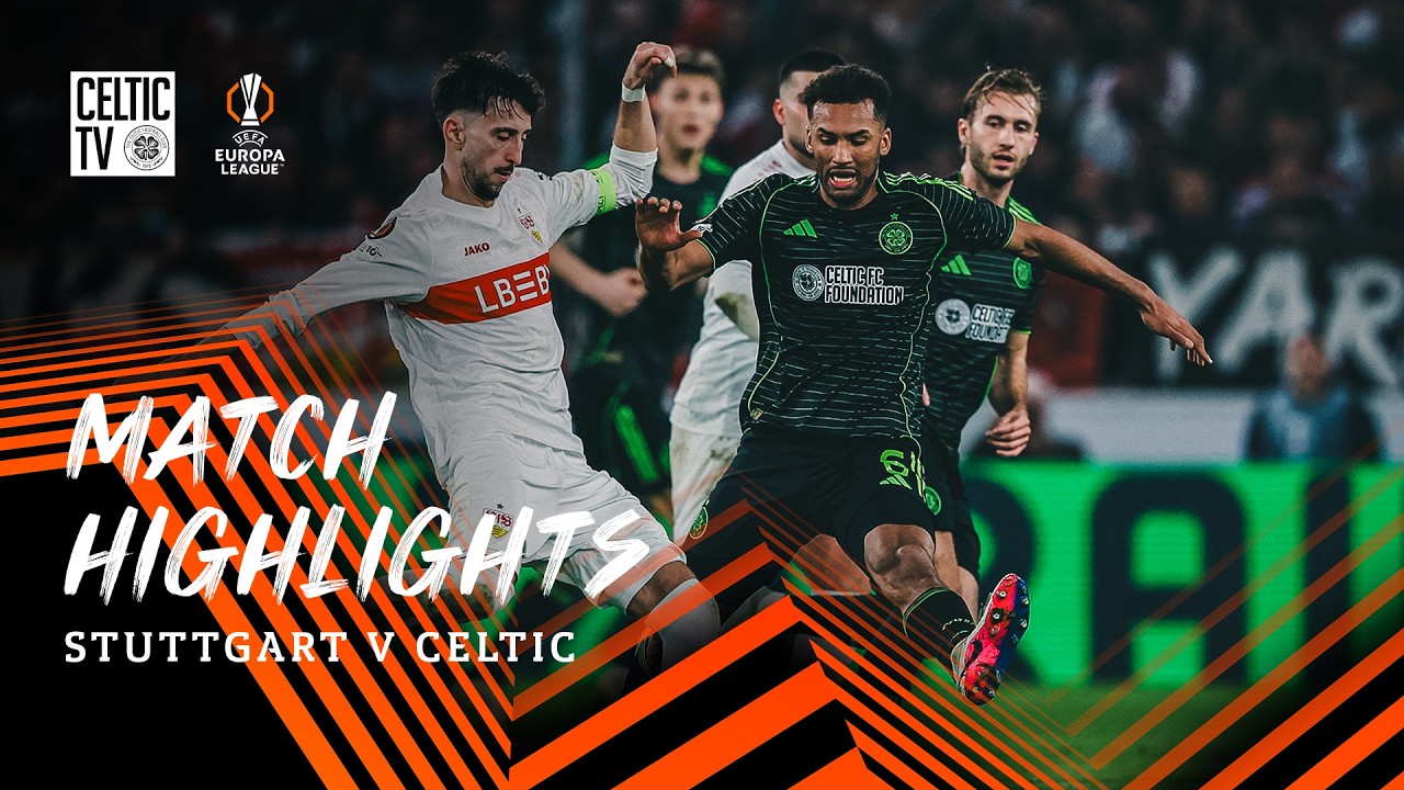 UEFA Europa League Highlights | VfB Stuttgart 0-1 Celtic (26/02/26)