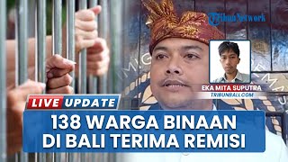 138 Warga Binaan di Klungkung Bali Terima Remisi, 3 Napi Koruptor Ini Juga Dapat Pengurangan Tahanan