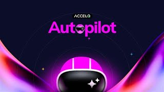 ACCELQ Autopilot : Agentic Test Automation powered by GenAI and QGPT
