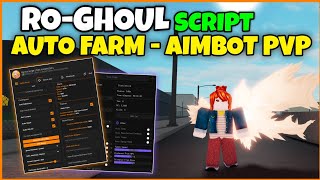 🔥 Cách Hack Ro Ghoul Script Auto Farm, Silent Aim, PvP Siêu Ngon!