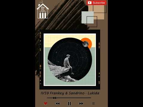[DELUXE] IV59 Frankey & Sandrino - Lukida