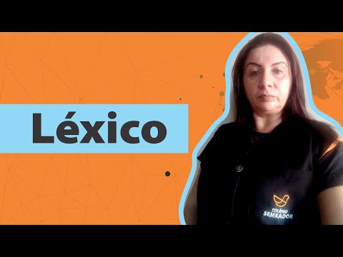 Gramática - Frente 2B - Aula 6 - Léxico