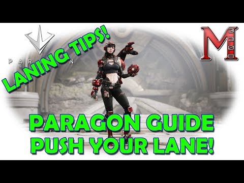 PARAGON GUIDE FOR BEGINNERS | Laning Phase | Episode 3 | When To Push Your Lane!