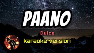Download lagu PAANO - DULCE (karaoke version) mp3 Download lagu PAANO - DULCE (karaoke version) mp3