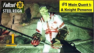 Fallout 76 Steel Reign DLC - A Knight Penance - Uncanny Caverns - Search Information - clear path