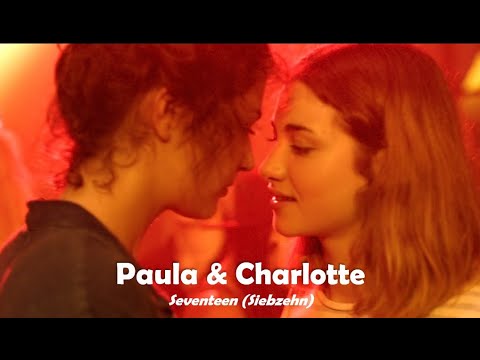 Paula & Charlotte 🏳️‍🌈 | Seventeen (Siebzehn)