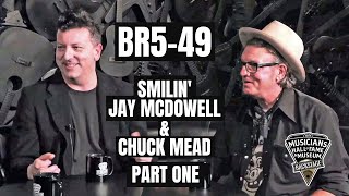 BR5-49. Smilin&#39; Jay McDowell &amp; Chuck Mead. Musicians Hall of Fame Backstage, Part One.