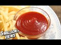 How To Make Tomato Ketchup Homemade Tomato Ketchup The Bombay Chef Varun Inamdar