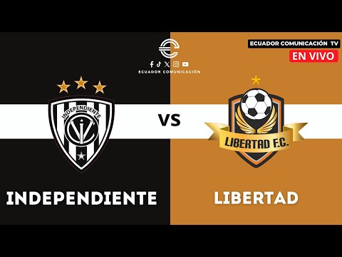 EN VIVO INDEPENDIENTE VS LIBERTAD  | LIGA PRO | FASE FINAL | FORMATO RADIO