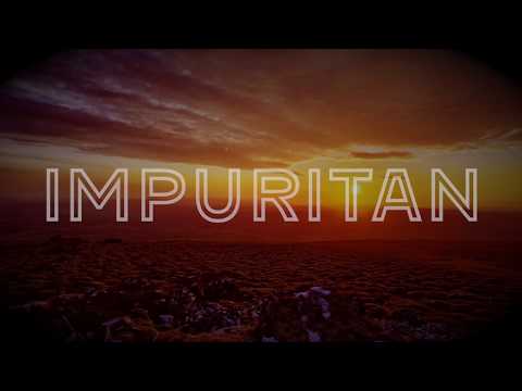 Impuritan - Spruce (Official Video)