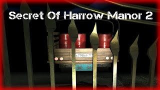 Secret Of Harrow Manor 2 Обзор геймплей