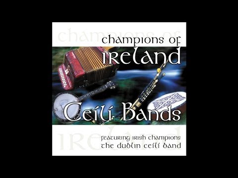 The Dublin Céilí Band - Tenpenny Bit / The Boys of the Town [Audio Stream]