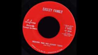 Heaven Has No Honky Tonk by the Easley Family