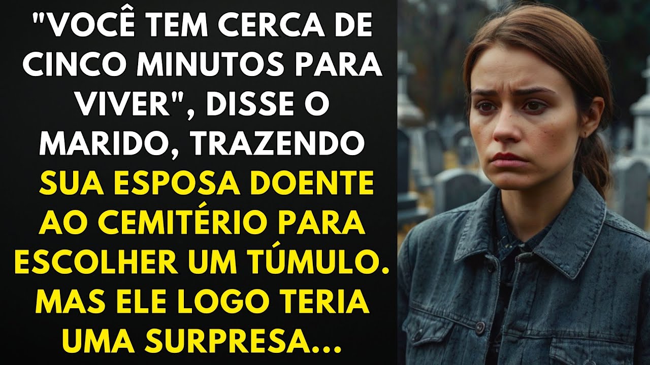 Marido Leva Esposa Doente ao Cemitério e Tem Surpresa Inesperada