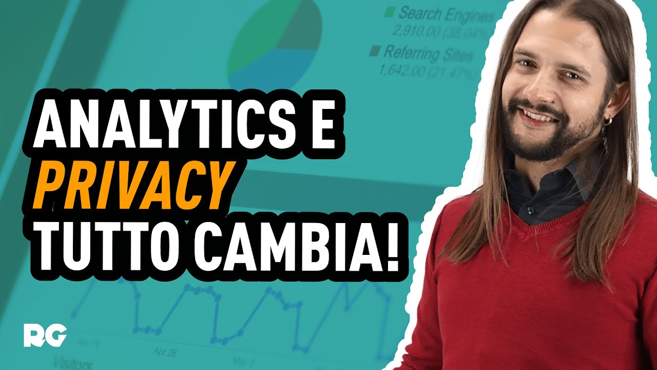 Analytics e Privacy: cambia tutto - Matteo Zambon