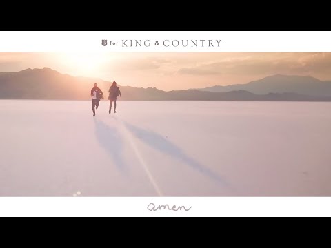 for KING and COUNTRY - Amen